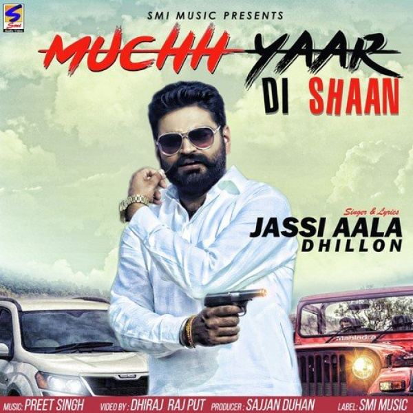 Muchh Yaar Di Shaan