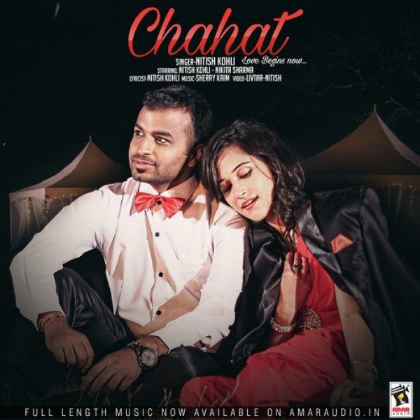 Chahat Love Begins Now