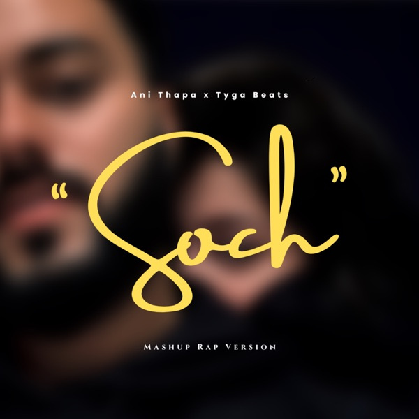 Soch (Rap Version)