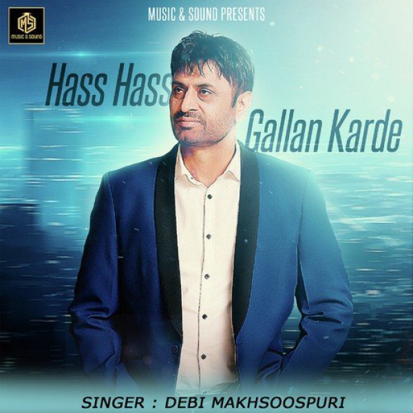 Hass Hass Gallan Karde