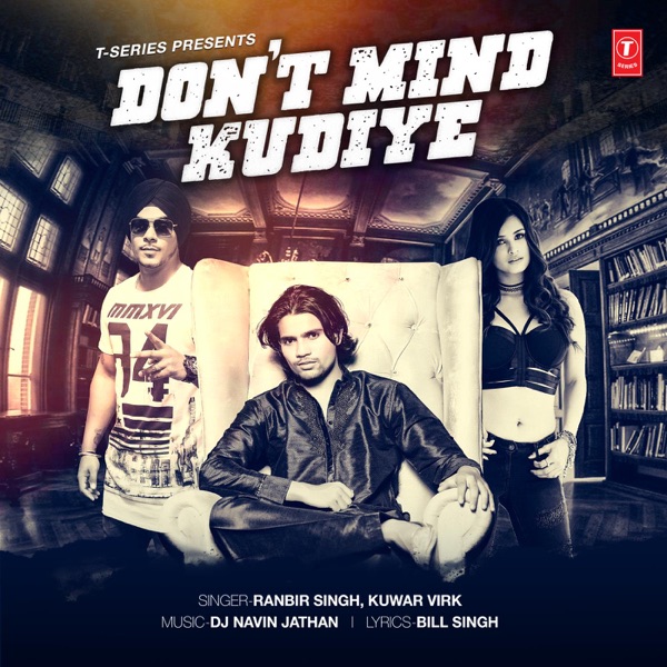Dont Mind Kudiye
