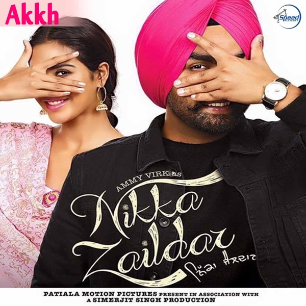 Akkh (Nikka Zaildar)