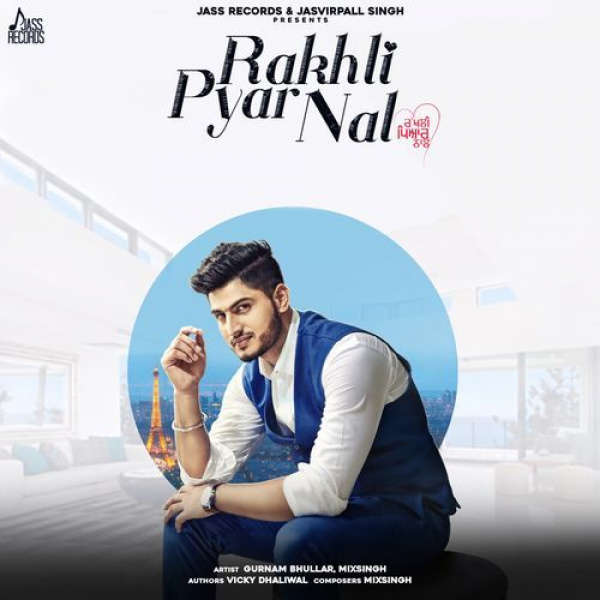 Rakhli Pyar Nal