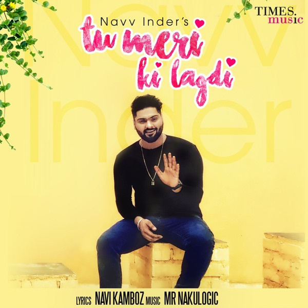 Tu Meri Ki Lagdi