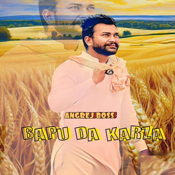 Bapu Da Karza