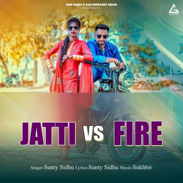 Jatti Vs Fire