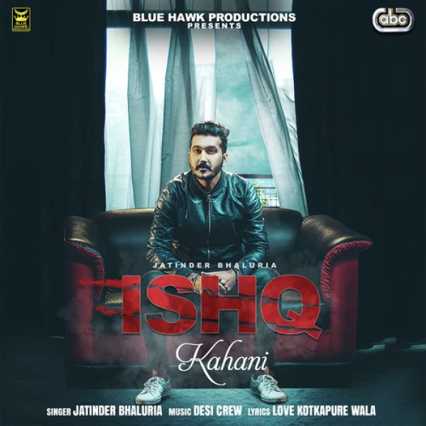 Ishq Kahani