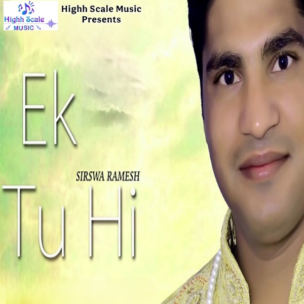 Ek Tu Hi