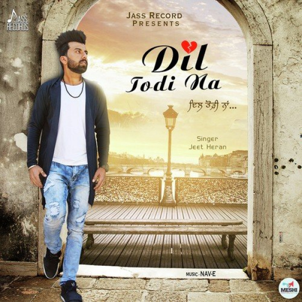 Dil Todi Na