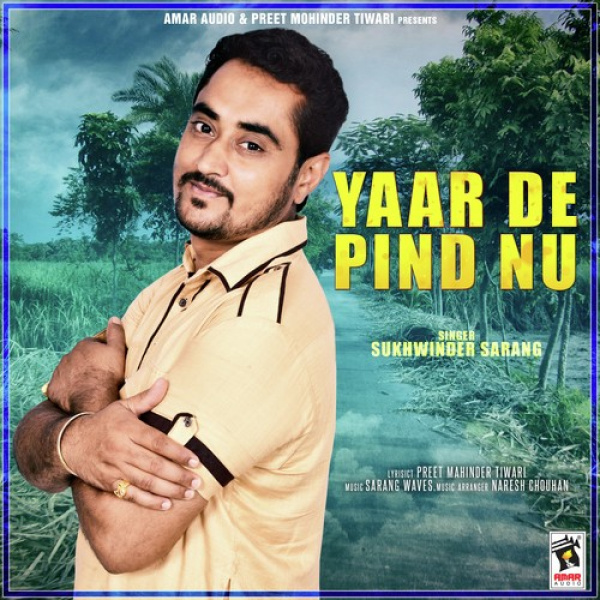 Yaar De Pind Nu