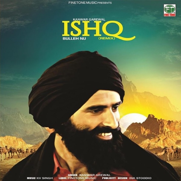 Ishq Bulleh Nu (Remix)