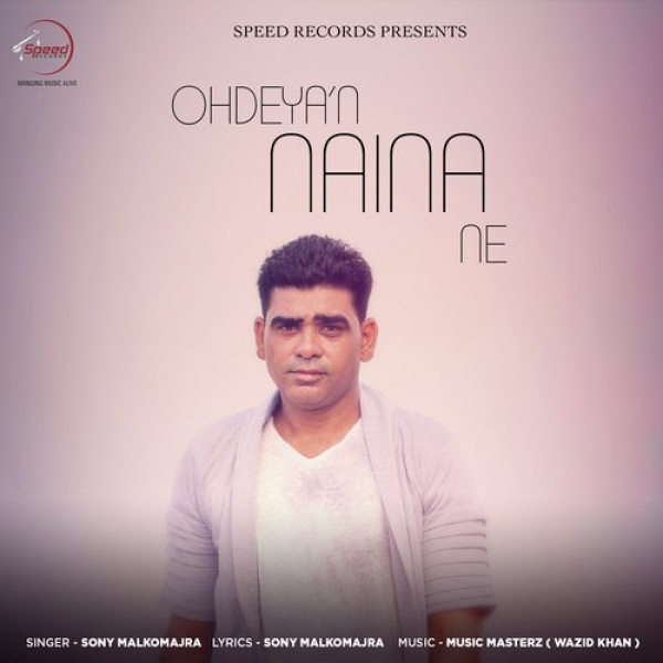 Ohdeyan Naina Ne