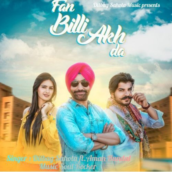 Fan Billi Akh Da